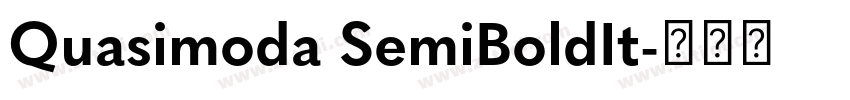 Quasimoda SemiBoldIt字体转换 Quasimoda SemiBoldIt字体转换